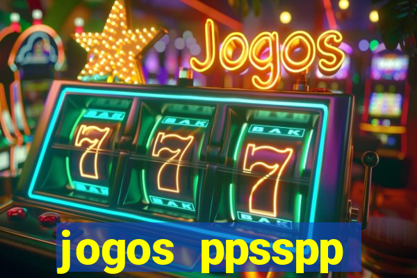 jogos ppsspp download android